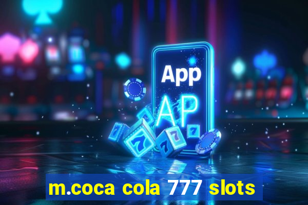 m.coca cola 777 slots